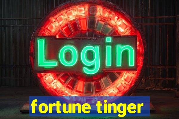 fortune tinger