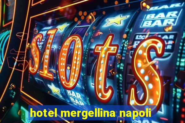 hotel mergellina napoli