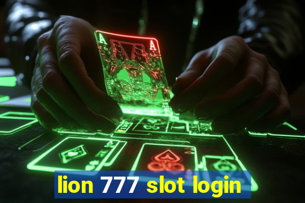 lion 777 slot login