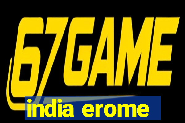 india erome