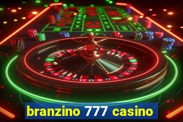 branzino 777 casino