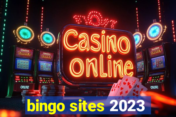 bingo sites 2023