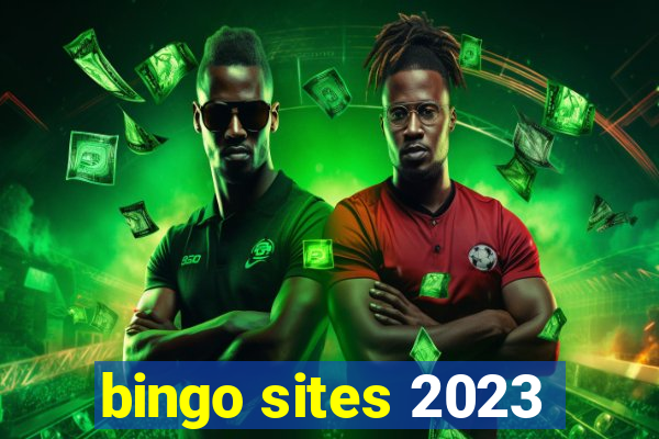 bingo sites 2023