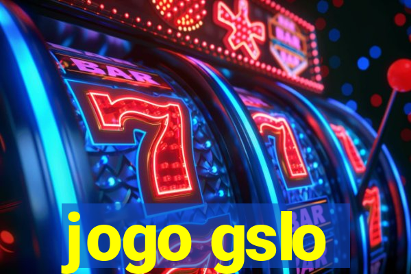 jogo gslo