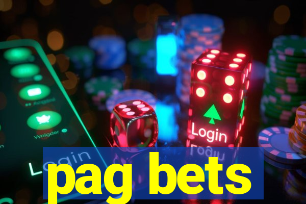 pag bets