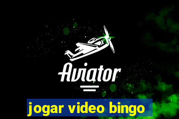 jogar video bingo