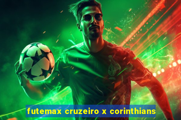 futemax cruzeiro x corinthians