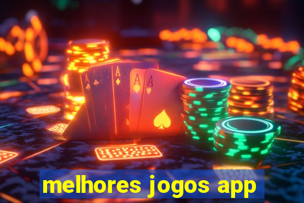 melhores jogos app