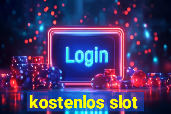 kostenlos slot