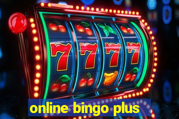 online bingo plus