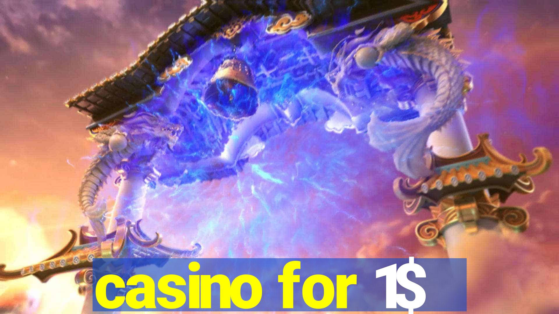 casino for 1$