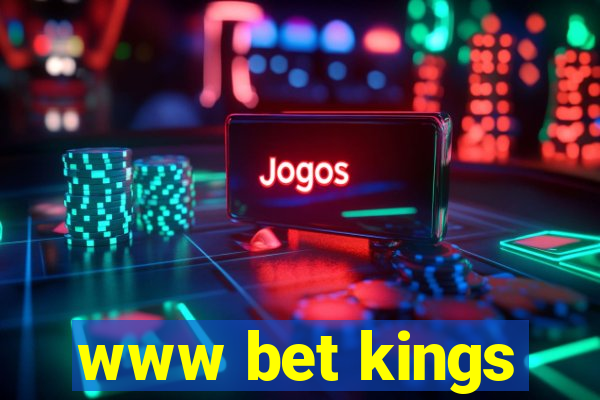 www bet kings