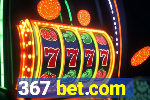 367 bet.com