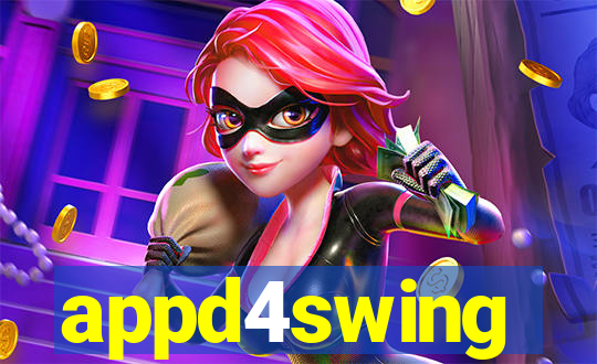 appd4swing