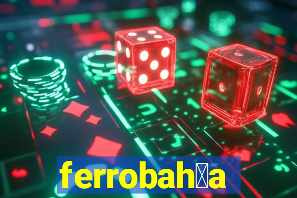 ferrobah铆a