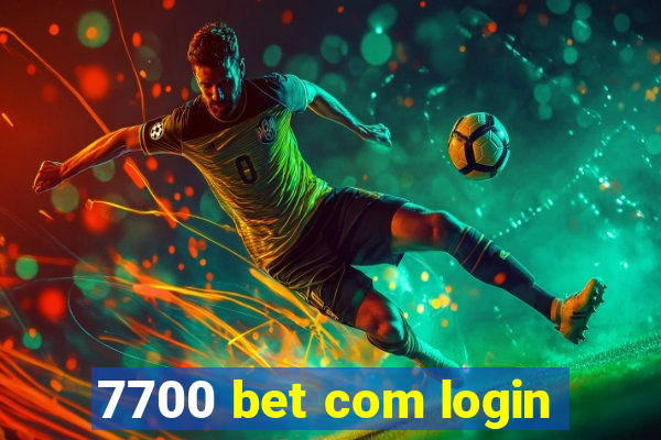 7700 bet com login