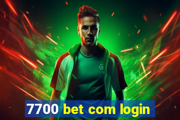 7700 bet com login