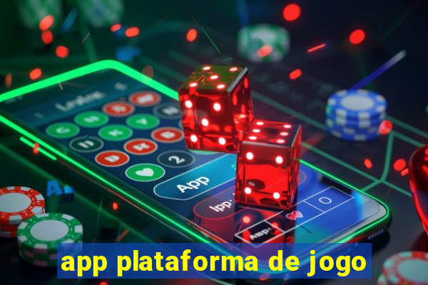 app plataforma de jogo