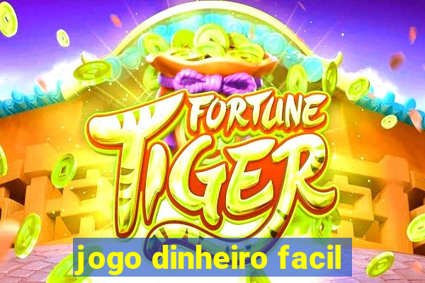 jogo dinheiro facil