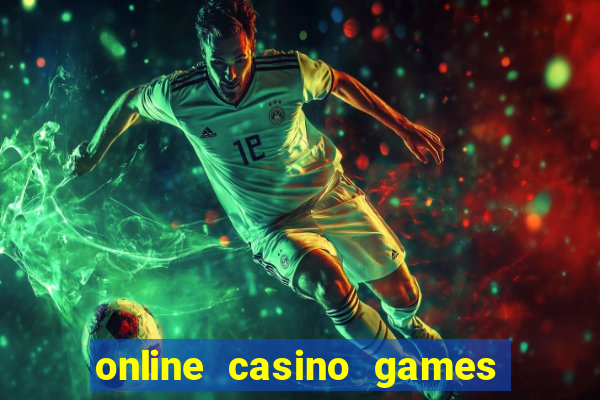 online casino games for real money