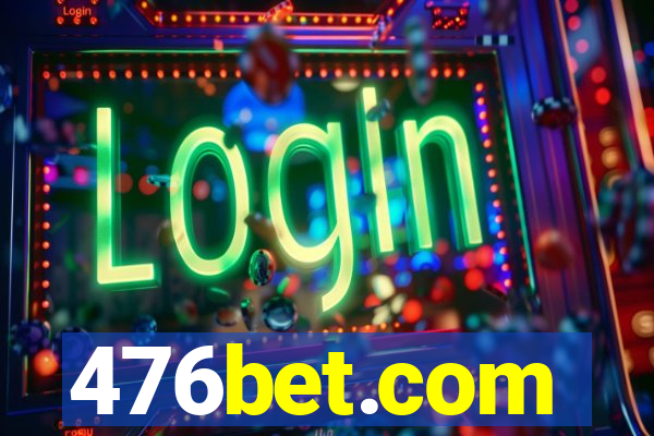 476bet.com