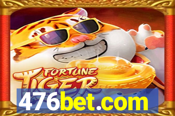 476bet.com