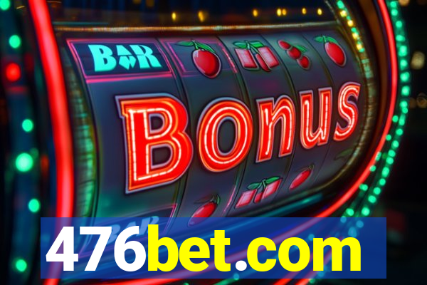 476bet.com