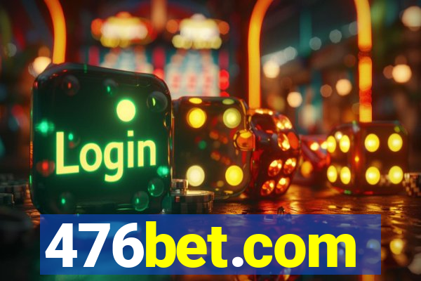 476bet.com