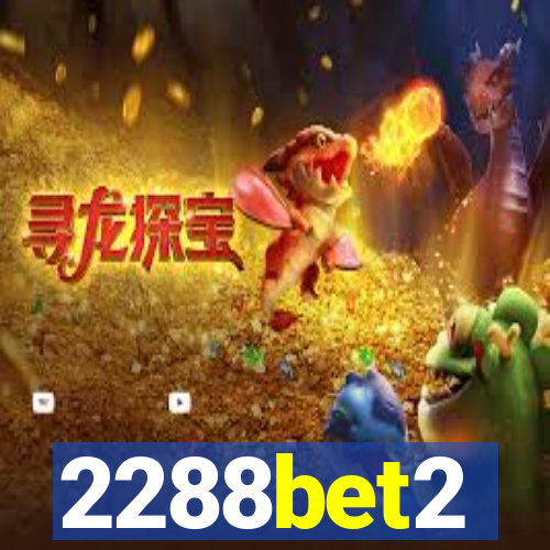 2288bet2