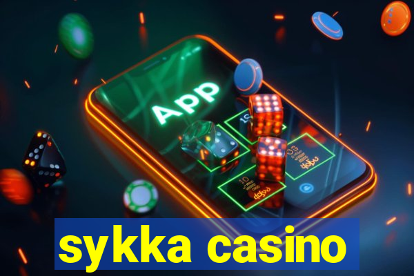 sykka casino