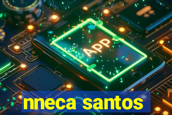 nneca santos