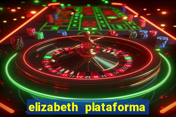 elizabeth plataforma de jogos