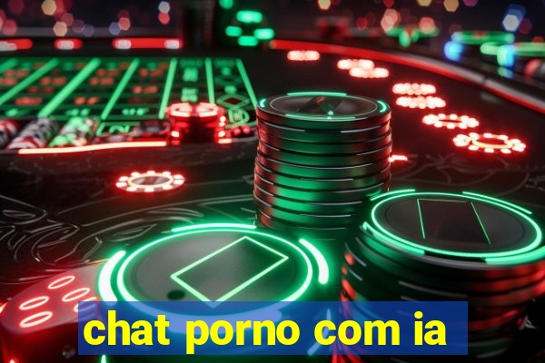 chat porno com ia