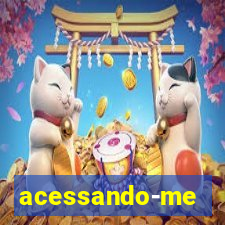 acessando-me