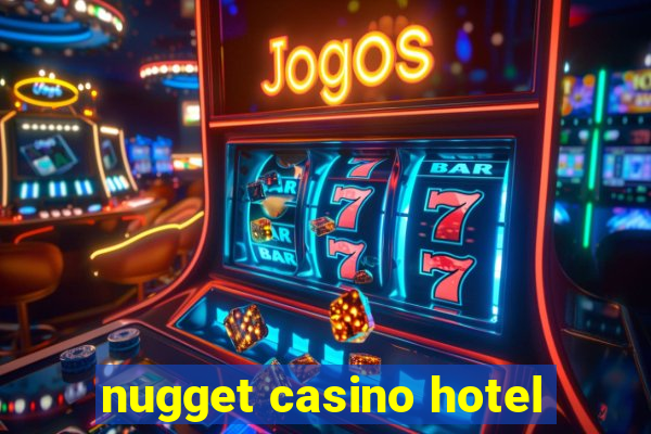 nugget casino hotel