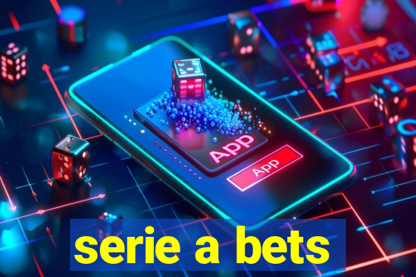 serie a bets