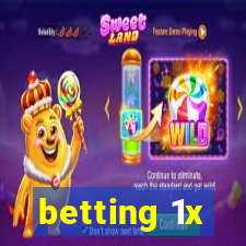 betting 1x