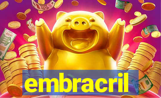 embracril