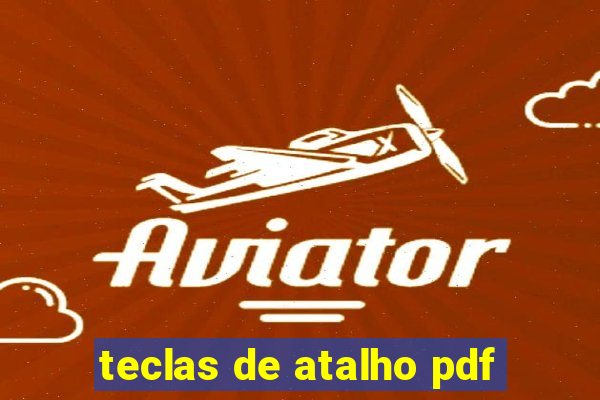 teclas de atalho pdf