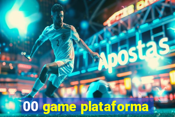 00 game plataforma