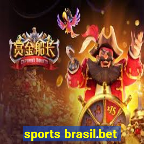 sports brasil.bet