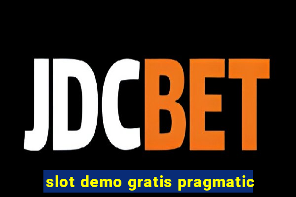 slot demo gratis pragmatic