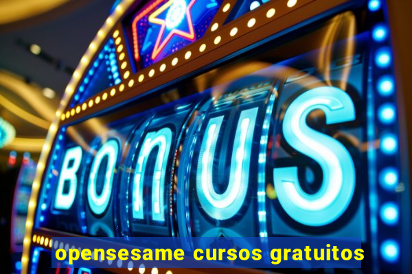 opensesame cursos gratuitos