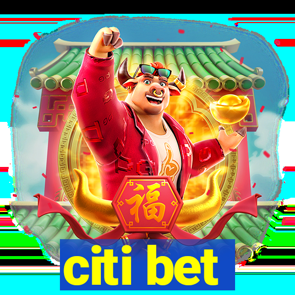 citi bet