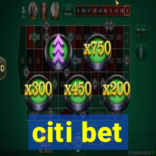 citi bet