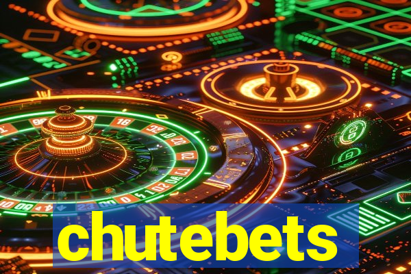 chutebets