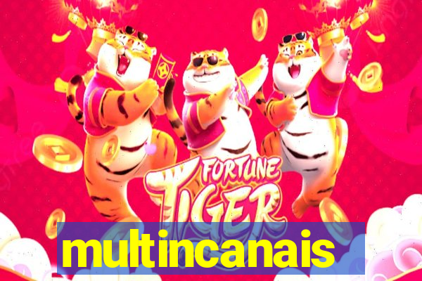 multincanais