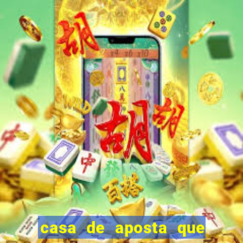 casa de aposta que dao bonus no cadastro