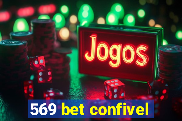 569 bet confivel