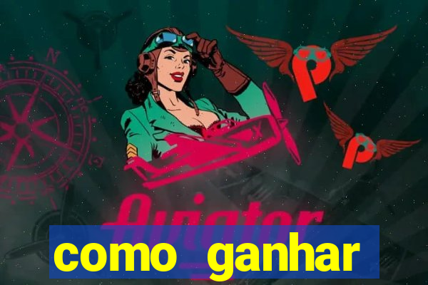 como ganhar dinheiro casino